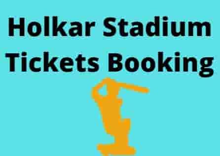 Holkar Stadium Tickets Booking