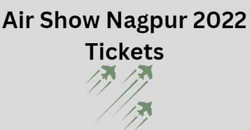 Air Show Nagpur Tickets